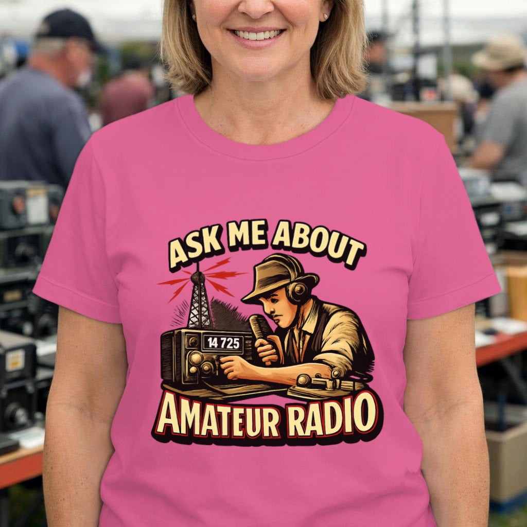 Ask Me About Amateur Radio T-Shirt — Vintage Ham Radio Operator Tee