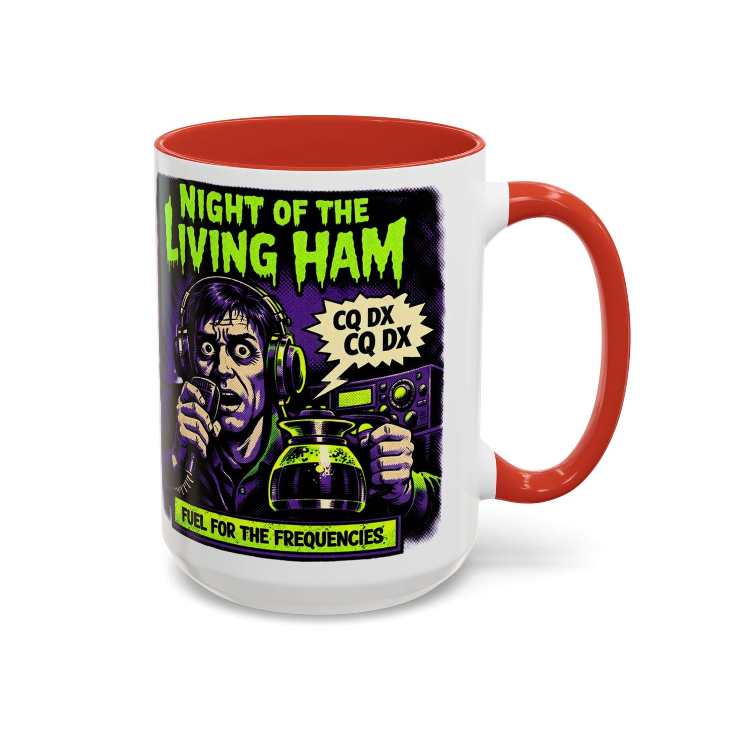Night of the Living Ham Coffee Mug - Fuel for the Frequencies Radio Horror Accent Mug