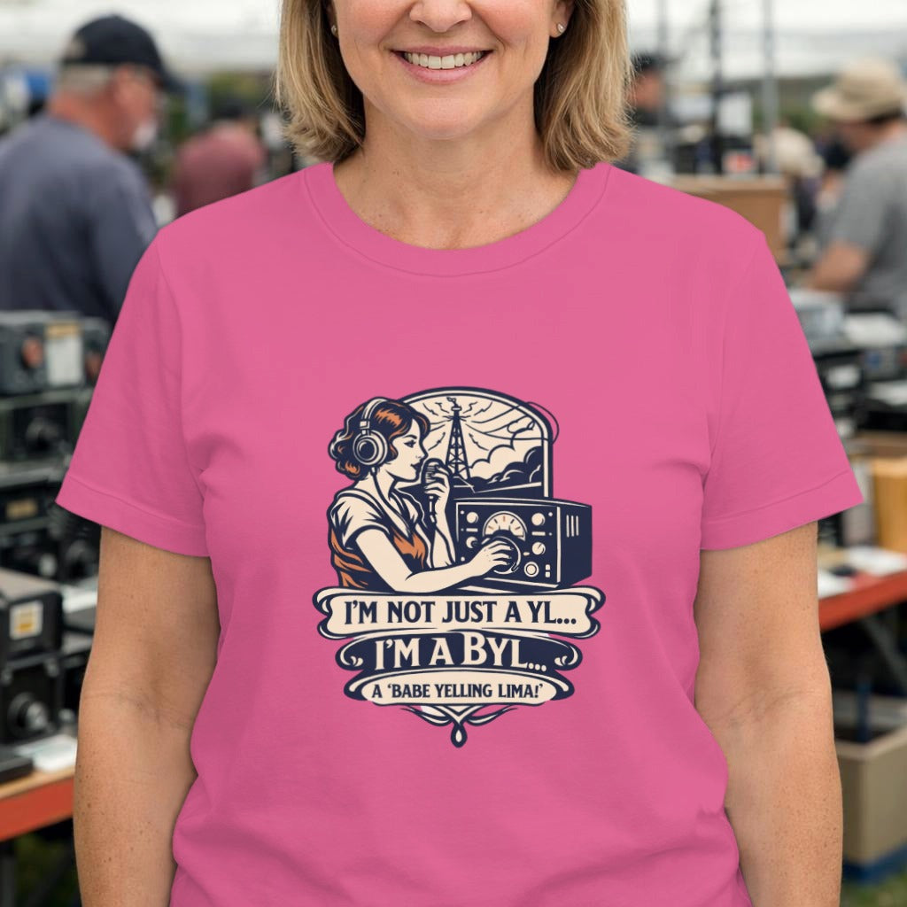 Retro Radio Operator T-Shirt — “I’m Not Just a YL… I’m a BYL” Vintage Ham Radio Tee