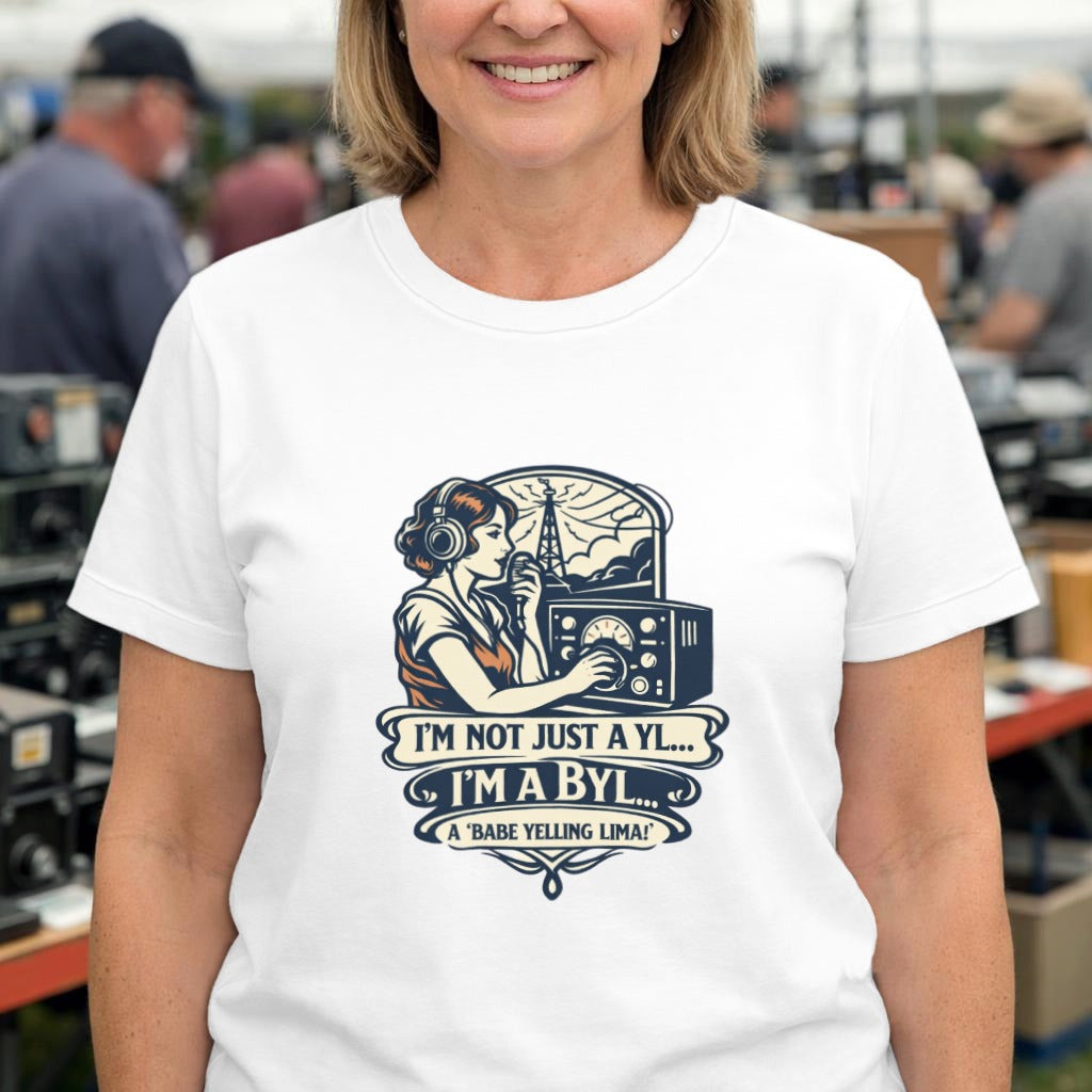 Retro Radio Operator T-Shirt — “I’m Not Just a YL… I’m a BYL” Vintage Ham Radio Tee