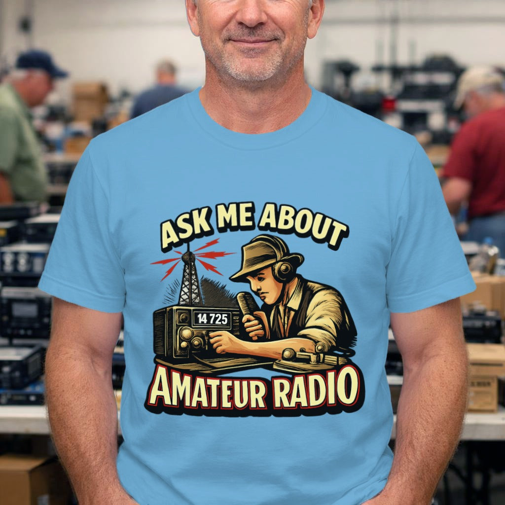 Ask Me About Amateur Radio T-Shirt — Vintage Ham Radio Operator Tee