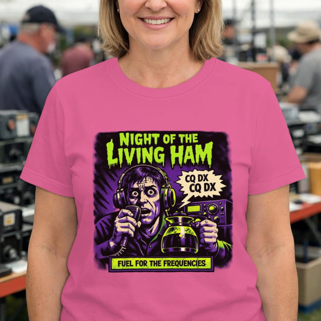 Night of the Living Ham T‑Shirt — Neon Retro Horror Radio Design ("Fuel for the Frequencies")