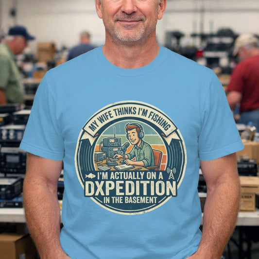 DX-Expedition T-Shirt – “My Wife Thinks I’m Fishing” Vintage Tee