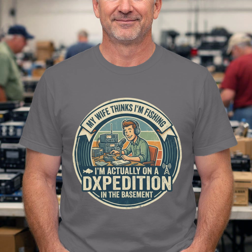 DX-Expedition T-Shirt – “My Wife Thinks I’m Fishing” Vintage Tee
