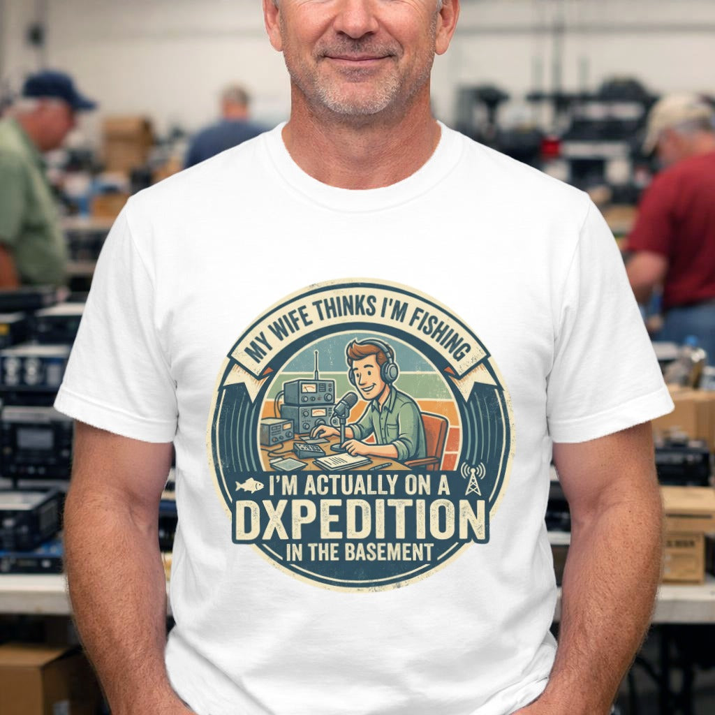 DX-Expedition T-Shirt – “My Wife Thinks I’m Fishing” Vintage Tee