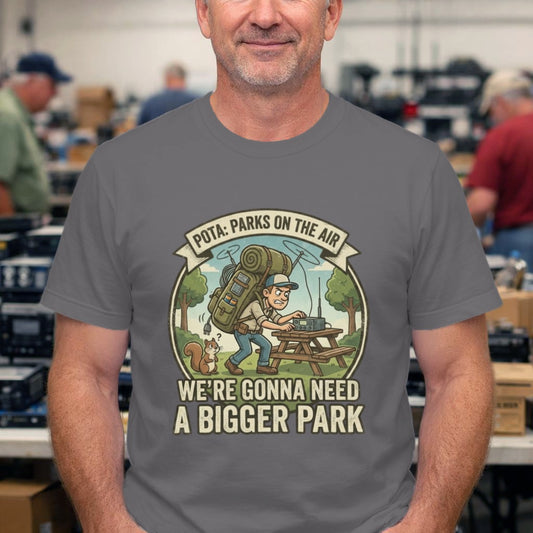 T‑Shirt — "Pota Parks on the Air: We're Gonna Need a Bigger Park" Camping Radio Retro Graphic Tee