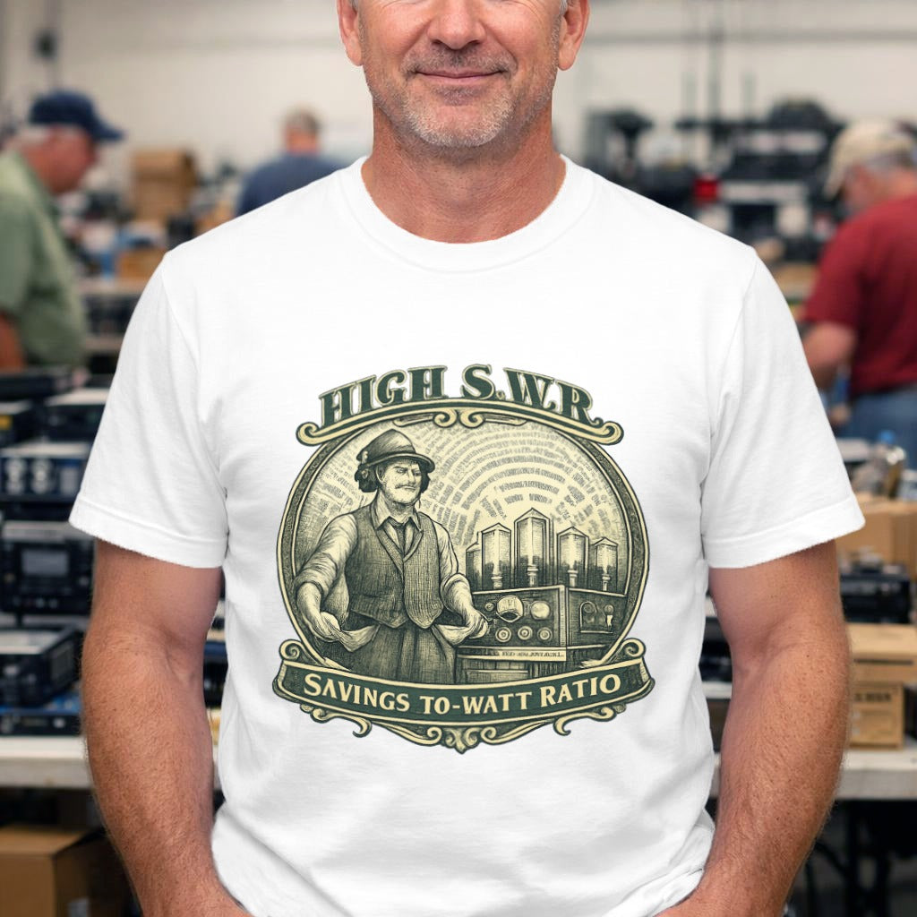 High S.W.R. Tee — "Savings To-Watt Ratio" Vintage Radio Engineer T-Shirt