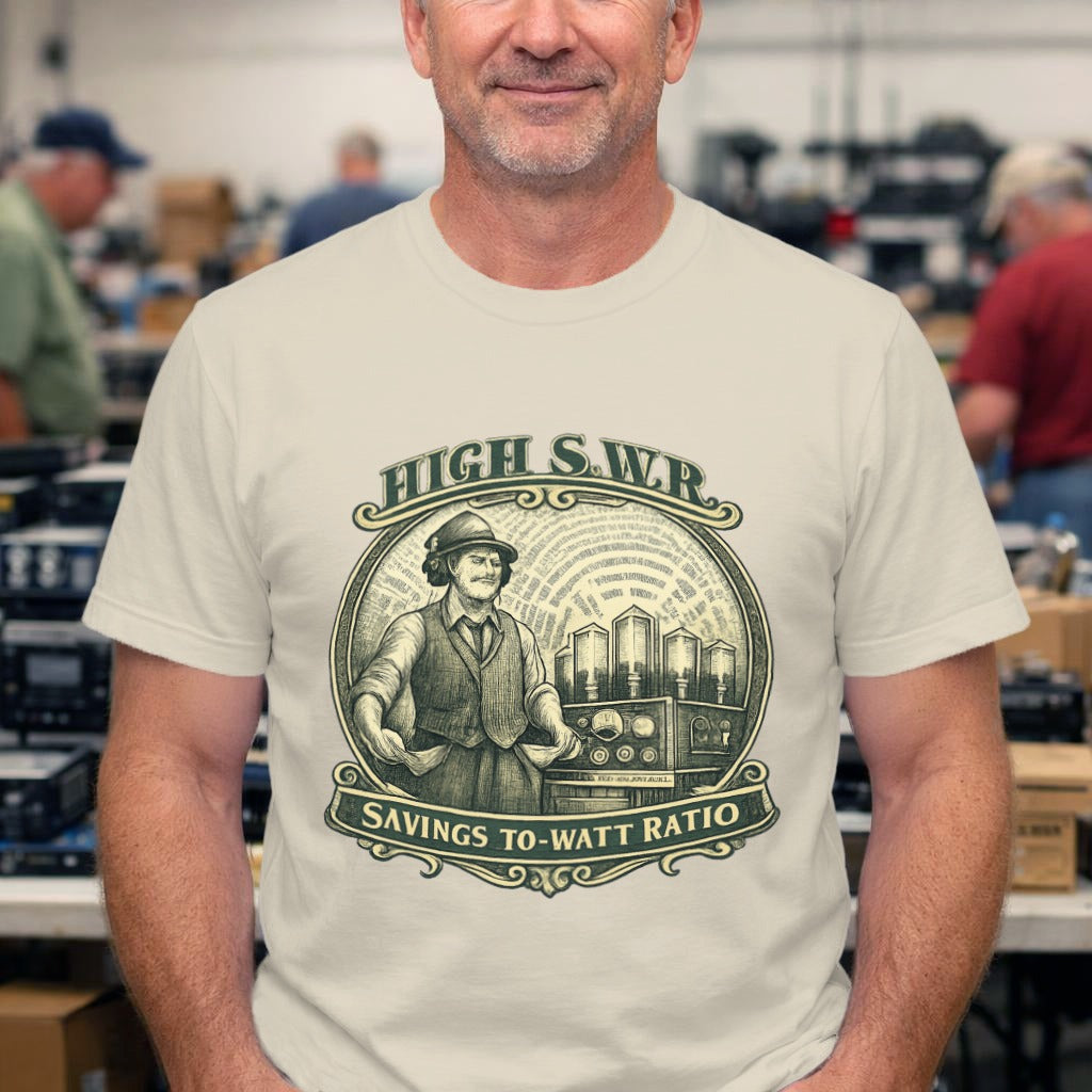 High S.W.R. Tee — "Savings To-Watt Ratio" Vintage Radio Engineer T-Shirt