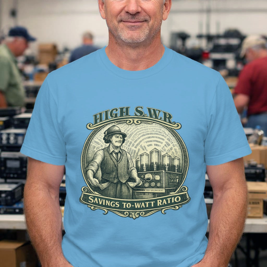 High S.W.R. Tee — "Savings To-Watt Ratio" Vintage Radio Engineer T-Shirt