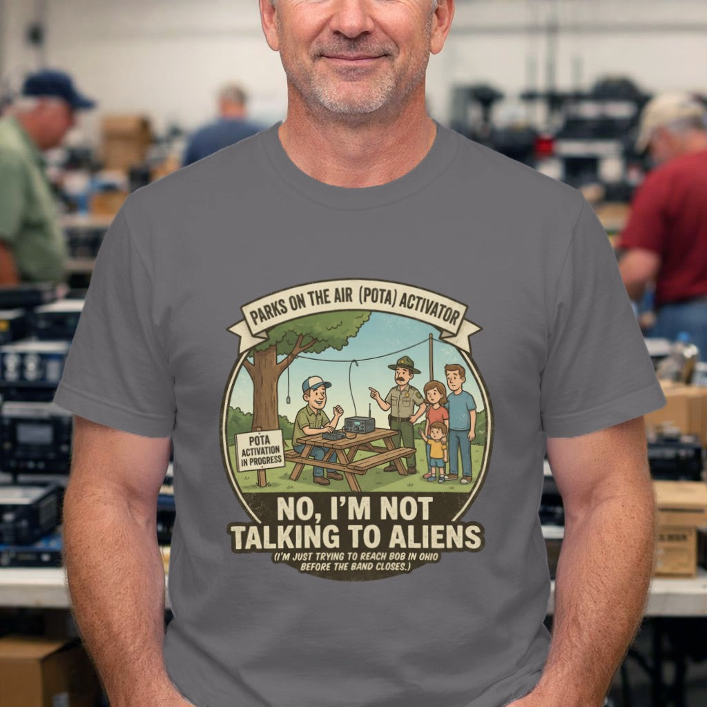 T-Shirt — "No, I'm Not Talking to Aliens" Vintage Camping Radio Design