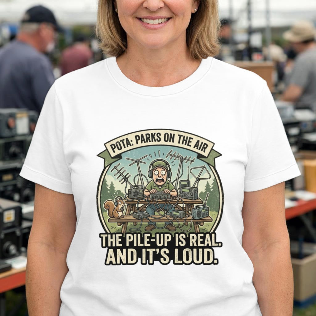 T-Shirt - "POTA: Parks on the Air" Ham Radio Tee — "The Pile-Up Is Real, And It's Loud"