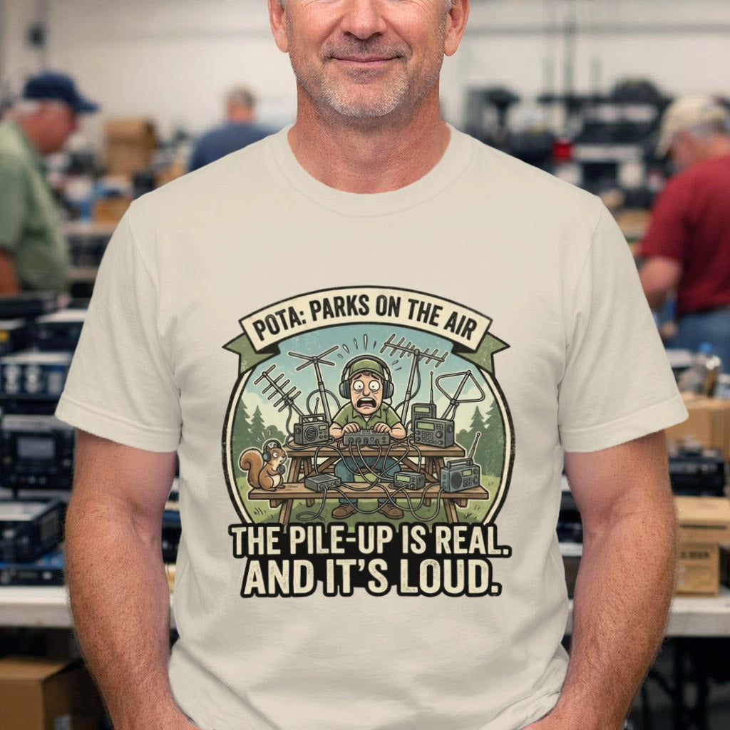 T-Shirt - "POTA: Parks on the Air" Ham Radio Tee — "The Pile-Up Is Real, And It's Loud"