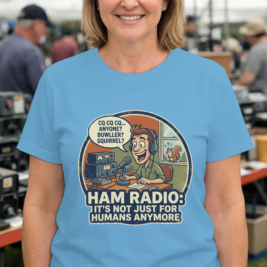 Ham Radio T-Shirt — "Ham Radio: It's Not Just for Humans Anymore" Retro Cartoon Tee