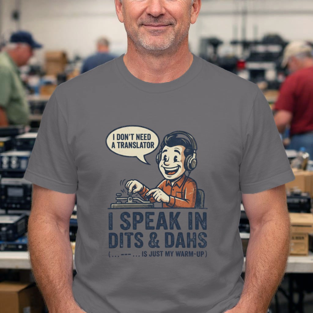Morse Code T-Shirt — "I Speak in Dits & Dahs" Retro Radio Operator Tee